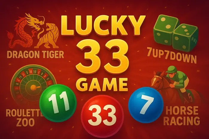 Lucky 33 – A Complete Guide to the Popular Online Earning Game 1 Lucky 333